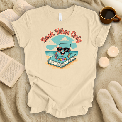 Book Vibes Only T-Shirt