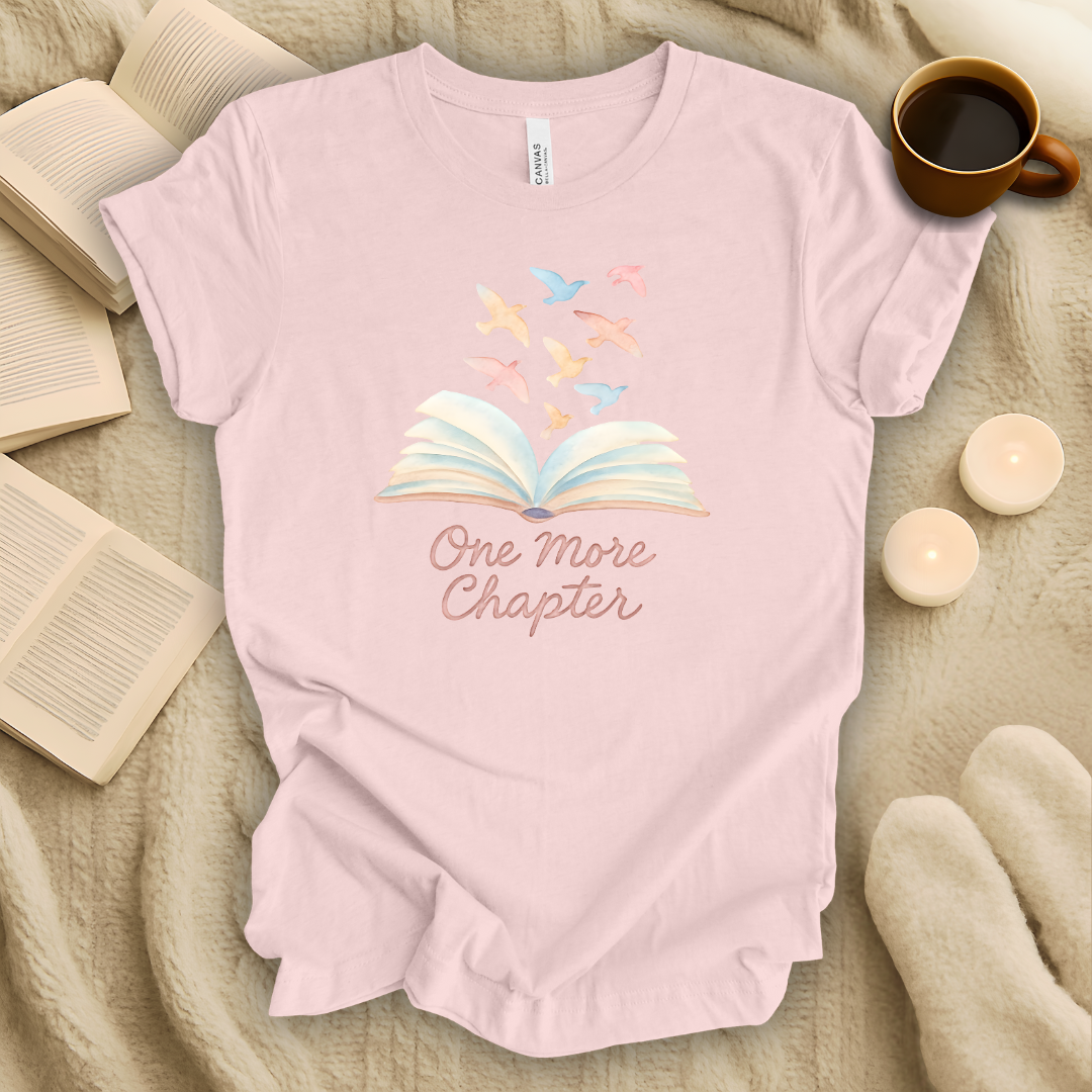 One More Chapter Watercolor Style T-Shirt