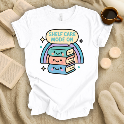 Shelf Care Mode On T-Shirt