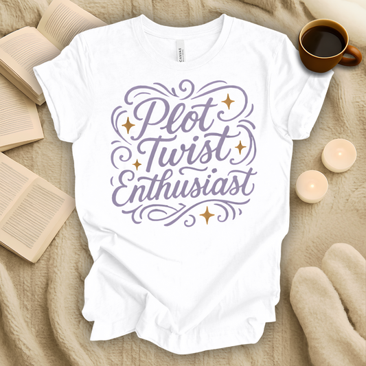 Plot Twist Enthusiast T-Shirt